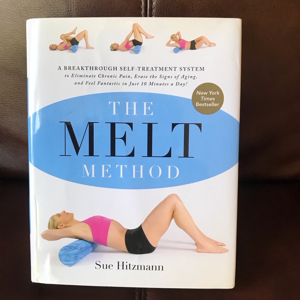 The MELT Method Book with a focus on self-treatment techniques for pain & aging